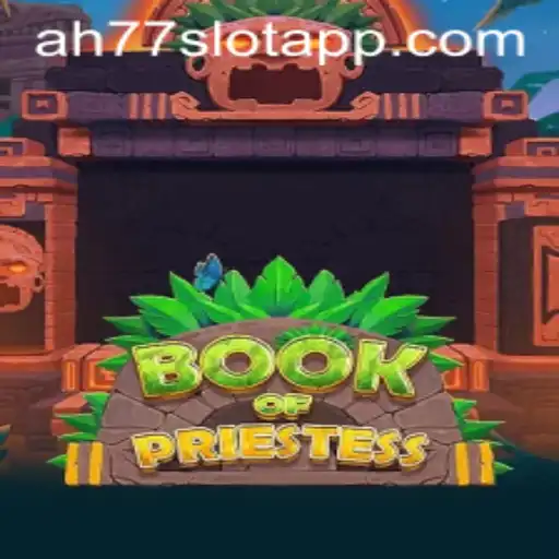 Discover the Mystical World of BookOfPriestess: A New Gaming Experience