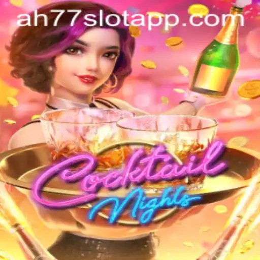 CocktailNights: A Captivating Game Experience with AH77.COM
