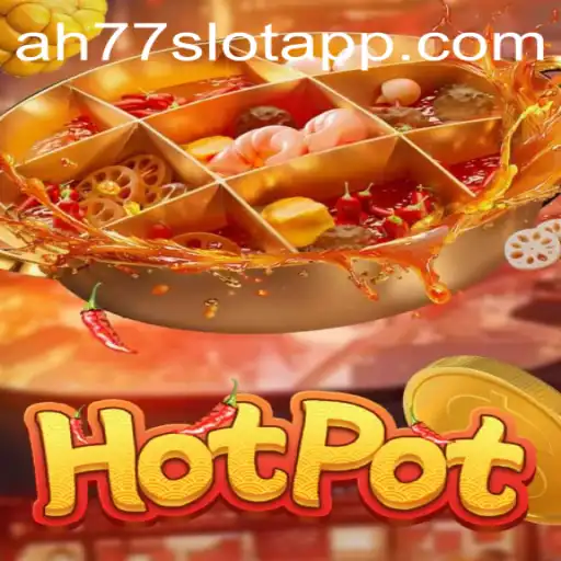 Exploring the Thrilling World of Hotpot: A Modern Game Experience