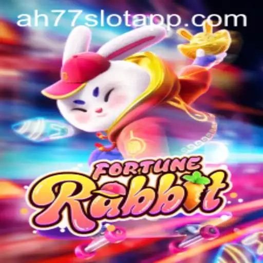 Discover FortuneRabbit: Explore the Exciting World of AH77.COM